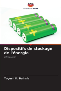 Dispositifs de stockage de l'énergie