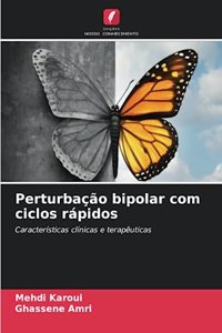 Perturbação bipolar com ciclos rápidos