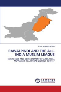 Rawalpindi and the All-India Muslim League