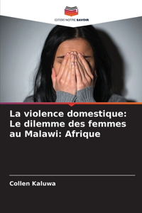 La violence domestique