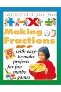 Maths For Fun: Making Fractions