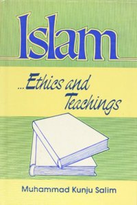 Islam Ethics and Teachings