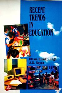 Recent Trends in Education (Set of 7 Vols.)