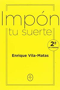 IMPON TU SUERTE