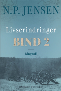 Livserindringer. Bind 2