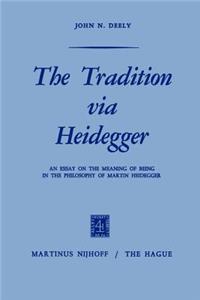 Tradition Via Heidegger