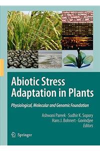 Abiotic Stress Adaptation in Plants