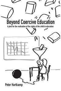 Beyond Coercive Education