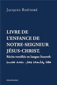 Livre de l'enfance de Notre-Seigneur Jésus-Christ