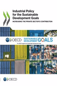 Industrial Policy for the Sustainable Development Goals