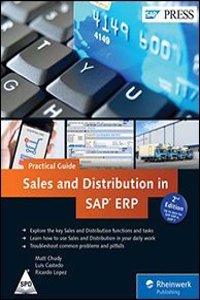 Sales and Distribution in SAP ERP—Practical Guide