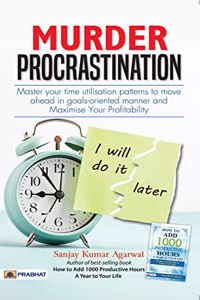 Murder Procrastination