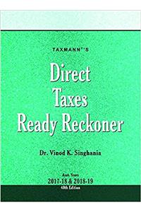 Direct Taxes Ready Reckoner with Equity Share Quotations (as on 1st April 2001) (40th Edition (Asst. Year 2017-18 & 2018-19))