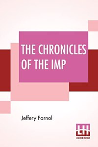 The Chronicles Of The Imp