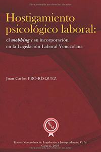 Hostigamiento psicológico laboral