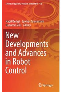 New Developments and Advances in Robot Control