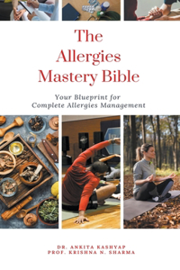 Allergies Mastery Bible