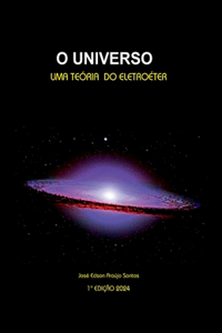 O Universo Uma Teoria Do Eletroéter