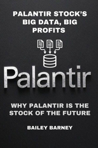 Palantir Stock's Big Data, Big Profits