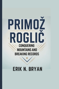 Primoz RogliČ