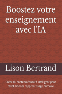 Boostez votre enseignement avec l'IA