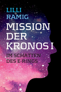 Mission der Kronos I