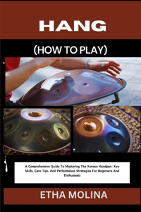 Hang (How to Play)
