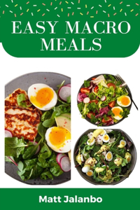 Easy Macro Meals
