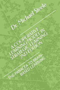 Cooperative Learning Model in Strategic Learning (2nd Edition)
