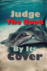 Judge The Book By Its Cover