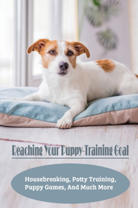 Reaching Your Puppy-Training Goal