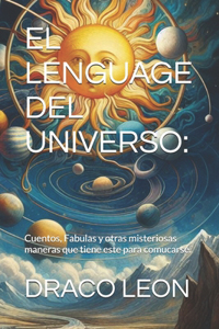 El Lenguage del Universo