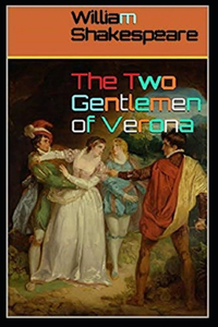 The Two Gentlemen of Verona Annotated