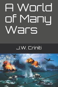 A World of Many Wars