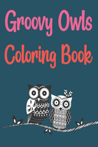 Groovy Owls Coloring Book