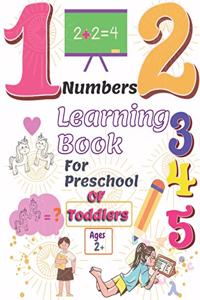 Numbers Learning Book For Preschool Of Toddlers Ages 2+