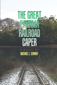 Great Panama Railroad Caper