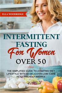 Intermittent Fasting for Women Over 50