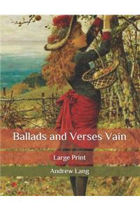 Ballads and Verses Vain