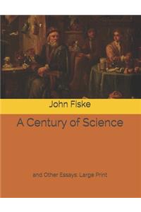 A Century of Science