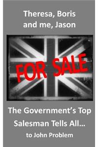 The Government's Top Salesman Tells All