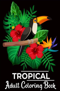 Tropical adult coloring book