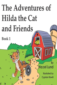 Adventures of Hilda the Cat & Friends Book I