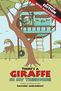 There's a Giraffe in my Treehouse! Bumper Edition