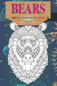 Libro da colorare per anziani - Mandala - Animali - Bears