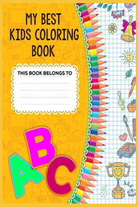 My Best Kids Coloring Book ABC