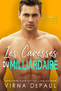 Les Caresses du milliardaire