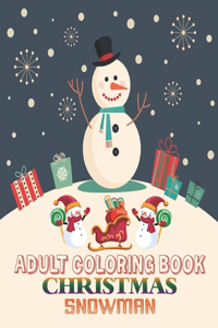 Adult Coloring Book Christmas Snowman