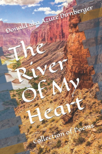 The River Of My Heart