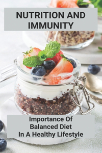 Nutrition And Immunity